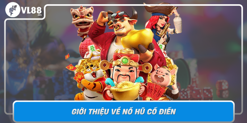 Gioi Thieu Ve No Hu Co Dien Tro Choi Truyen Thong Trong The Gioi Hien Dai