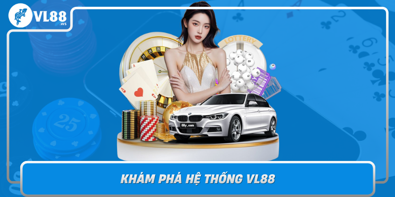 Kham Pha He Thong Vl88 Nen Tang Noi Bat Trong Thi Truong Ca Cuoc Truc Tuyen